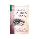 El Poder De Los Padres Que Oran