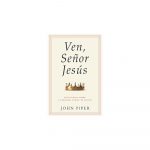 Ven, Señor Jesús