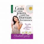 Guía de una Joven para las Buenas Decisiones