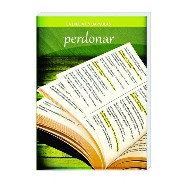 La Biblia en Cápsula, Perdonar