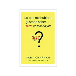 Lo que me hubiera Gustado Saber Antes