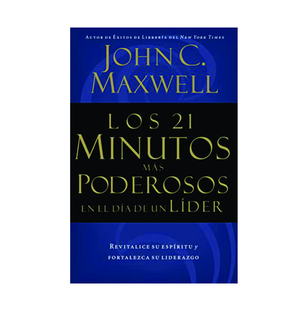 Los 21 Minutos Más Poderosos En EL Día de Un Líder