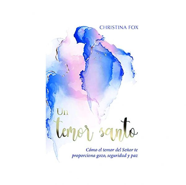 Un Temor Santo