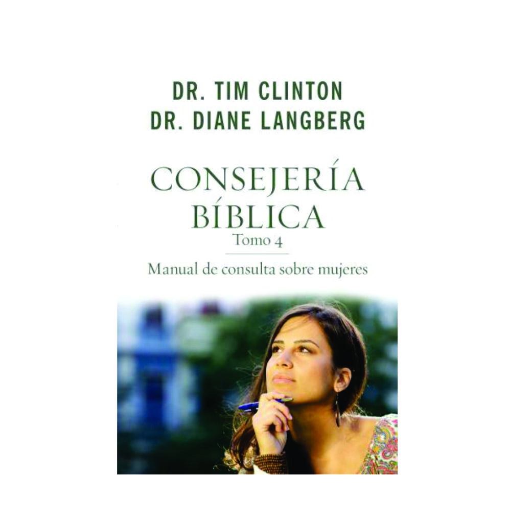 Consejería Bíblica, Tomo 4: Manual de Consulta Sobre Mujeres