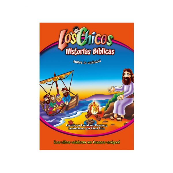 Los Chicos Historias Biblicas Sobre La Amistad