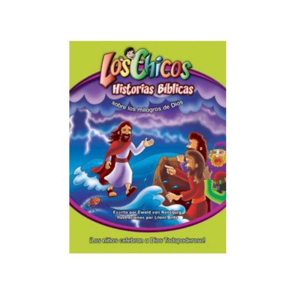 Los Chicos Historias Biblicas Sobre Los Milagros de Jesús