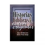 Historias Biblicas para Nuevos Creyentes