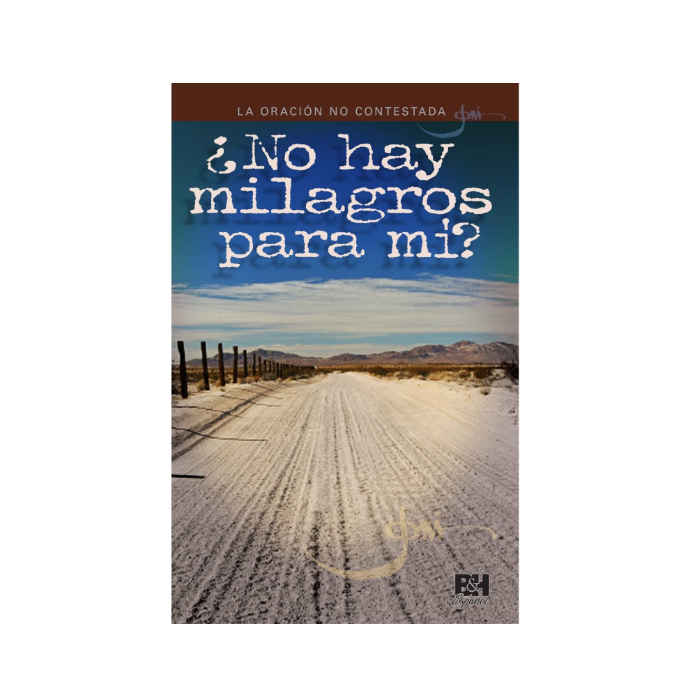 No hay Un Milagro Para Mi?