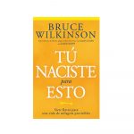 Tú Naciste Para Esto