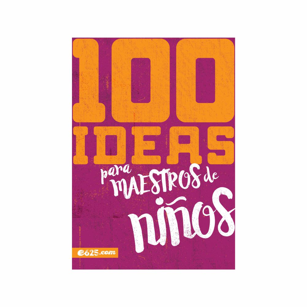 100 Ideas Para Maestros de Niños