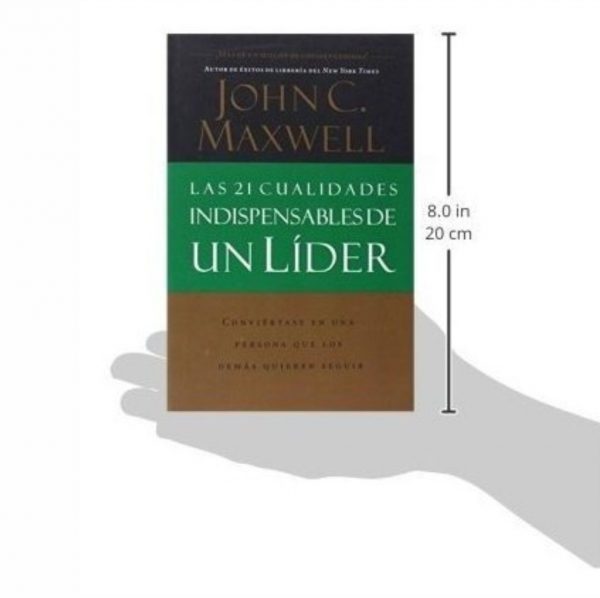 Las 21 cualidades Indispensable de Un lider - Imagen 2