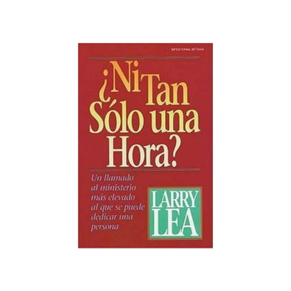 ¿Ni Tan Sólo Una Hora?