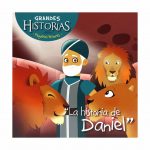 Grandes historias para Pequeños lectores- "La historia de Daniel"