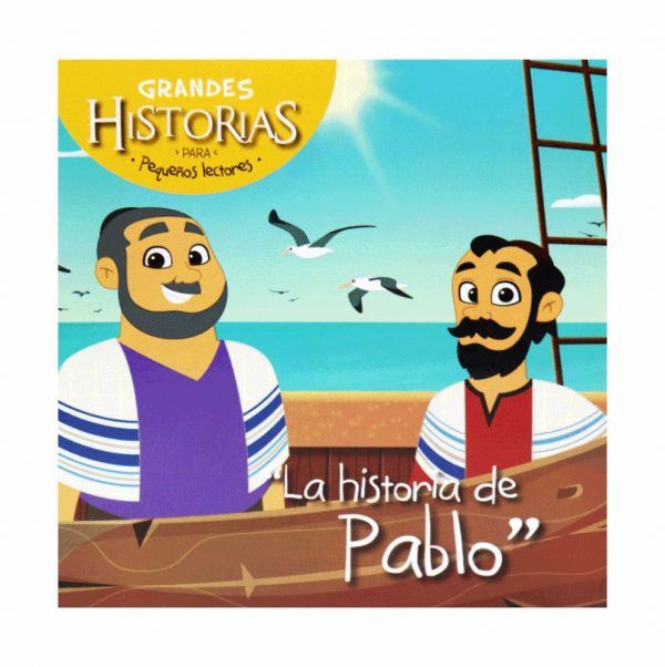 Grandes historias para Pequeños lectores- "La historia de Pablo"
