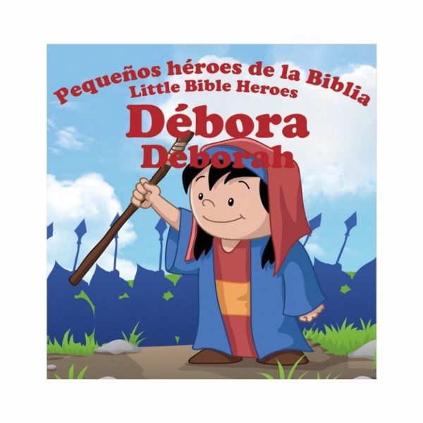 Débora- Pequeños Héroes
