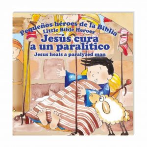 Jesus Cura a un Paralitico- Pequeños Heroes