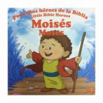 Moisés- Pequeños Héroes