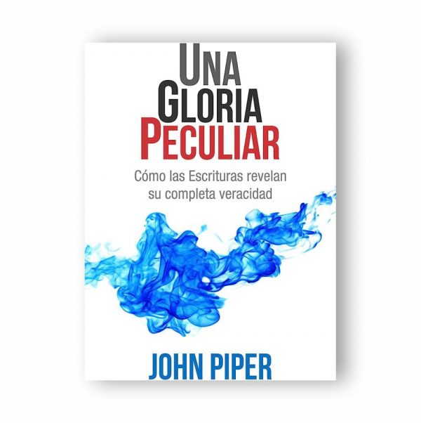 Una Gloria Peculiar