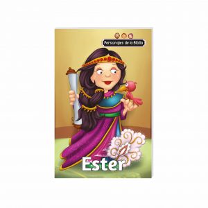 Ester - Personajes de la Biblia