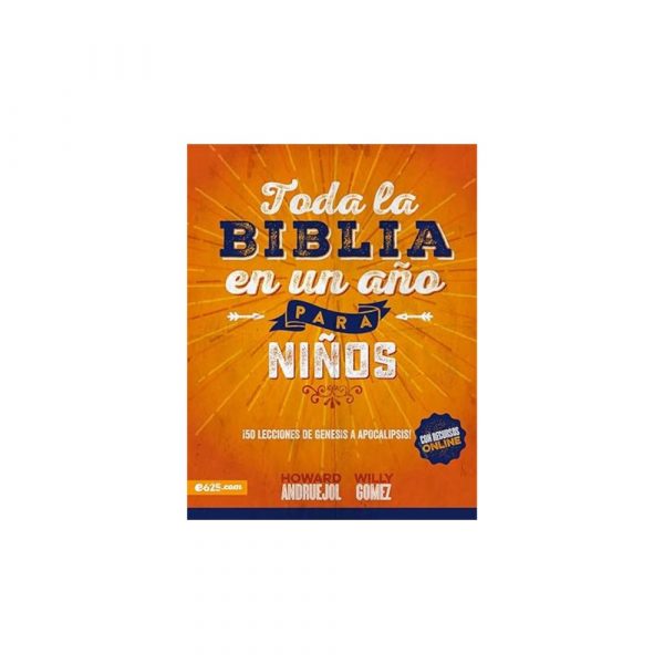 Toda La Biblia En Un Año Para Niños