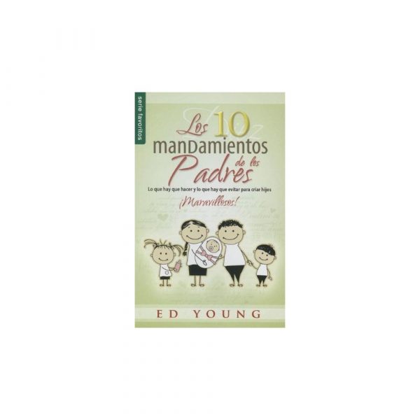 10 Mandamientos De Los Padres