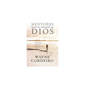 Mentores Según el Corazón de Dios
