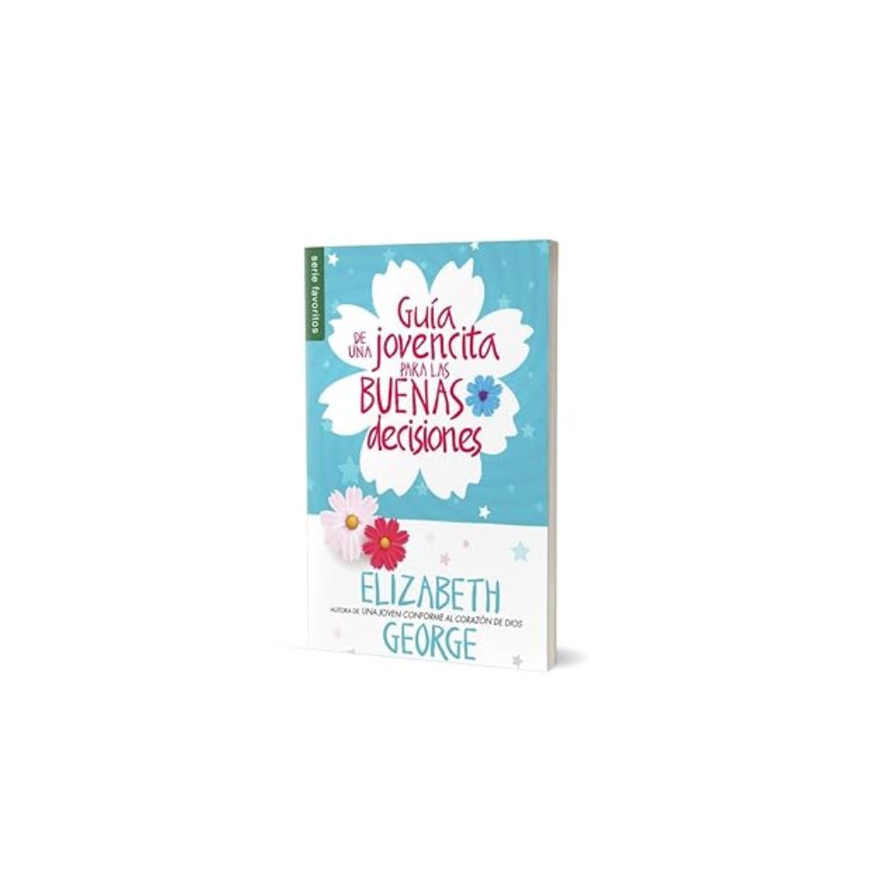 Guía de una Jovencita para las Buenas Decisiones