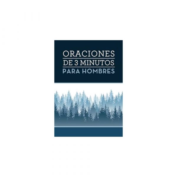Oraciones de 3 Minutos para Hombres