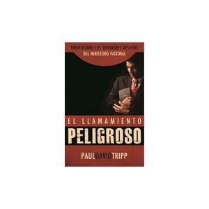 El Llamamiento Peligroso