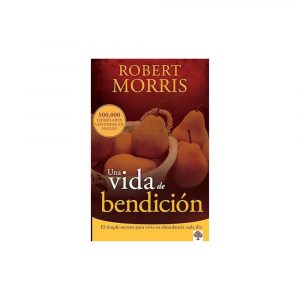 Una Vida de Bendición