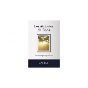 Los Atributos de Dios