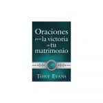Oraciones Para Victoria En Tu Matrimonio