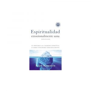 Espiritualidad emocionalmente sana