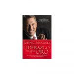 Liderazgo, Principios de Oro