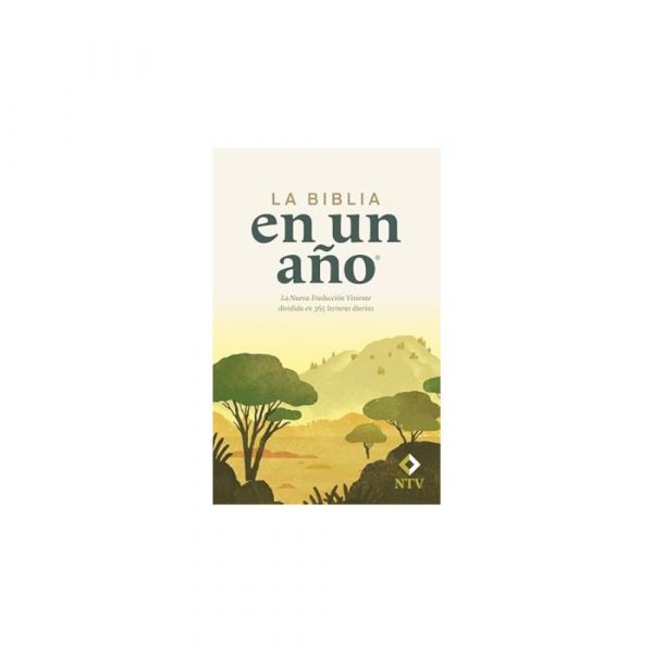 La Biblia NTV En Un Año Rústica