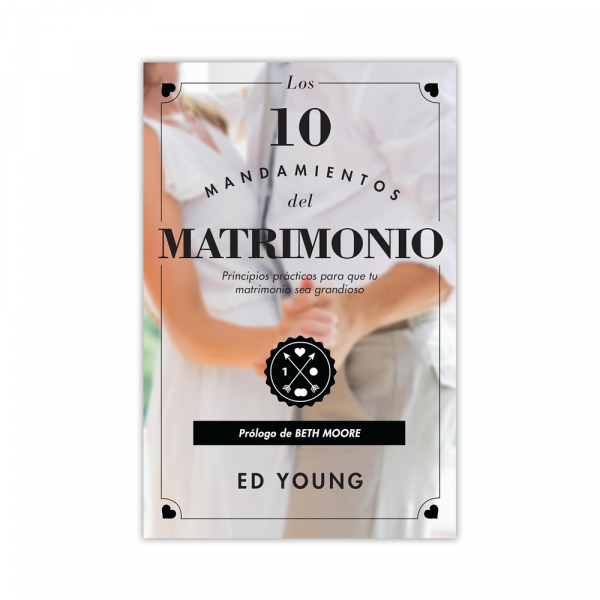 Los 10 Mandamientos del Matrimonio