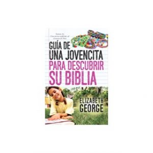 Guía de Una Jovencita Para Descubrir su Biblia