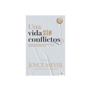 Una Vida Sin Conflictos