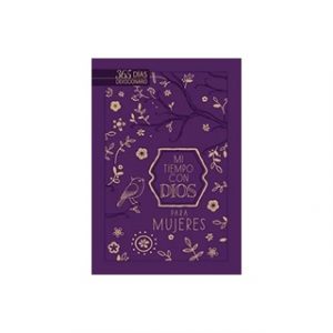 Libro Mi Tiempo Con Dios Para Mujeres 365 Devocionario