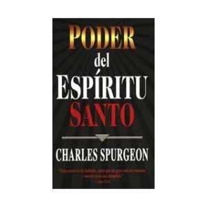 El Poder del Espíritu Santo