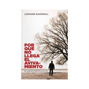 Por Que No Llega El Avivamiento