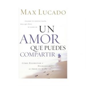Un Amor Que Puedes Compartir