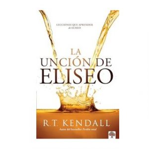 La Unción De Eliseo