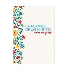 Oraciones de un Minuto Para Mujeres