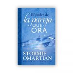 El Poder de la Pareja Que Ora