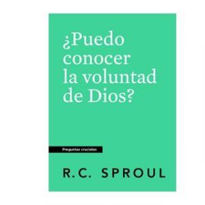 ¿Puede Conocer La Voluntad de Dios?