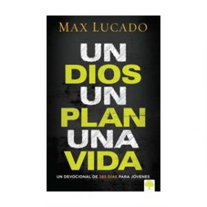 Un Dios Un Plan Una Vida