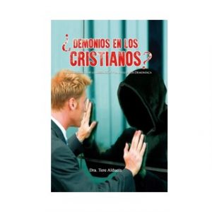 ¿Demonios En Los Cristianos?