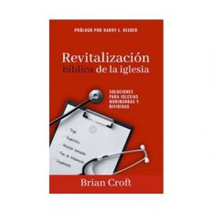 Revitalización Biblica De La Iglesia